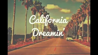 California Dreamin (Remix)