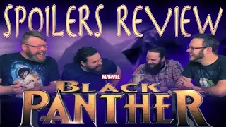 Marvel's "Black Panther" SPOILER movie REVIEW and DISCUSSION!!