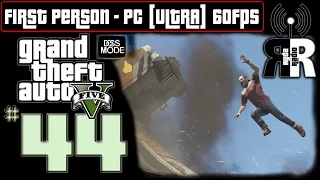 GTA 5: PC - First Person ♫ Ryda Radio [Ep44] ► "The Big One" NO COMMENTARY Playthrough 60fps