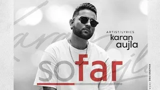 So Far  | Karan aujla | J statik | (Official Video) | Plenet Records | Latest Punjabi Song 2020