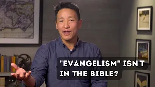 The Definition of Evangelism --- Sam Chan