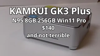Kamrui GK3 Plus, N95 8GB! Synthetic Benchmarks and teardown.