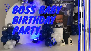 Boss Baby 1st Birthday Party| Atlanta GA