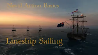 Naval Action Basics: Lineship Sailing