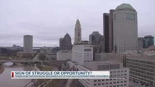 Three Huntington Bank buildings up for sale in downtown Columbus