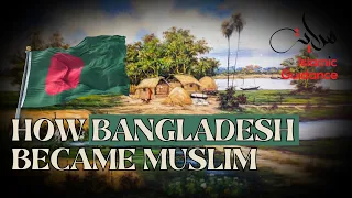 How Bangladesh Became Muslim