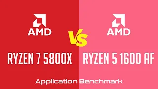 AMD Ryzen 7 5800X vs AMD Ryzen 5 1600 AF  - Application Benchmark