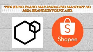 TIPS KUNG PAANO MAS MADALING MAGPOST NG ITEMS GALING SA SHOPPEE/INVOLVE ASIA