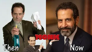 Monk Cast 🔸 Then and Now