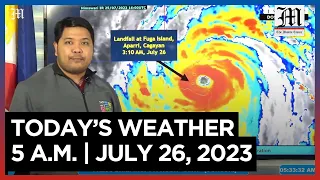 Today's Weather, 5 A.M. | July 26, 2023