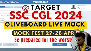 Oliveboard Live Mock Test Today | 27-28 April CGL Pre | Tushar Gupta(CGA Acc.) #ssc #oliveboard