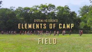 Elements of Camp: FIELD