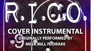 R.I.C.O. (Cover Instrumental) [In the Style of Meek Mill ft. Drake]