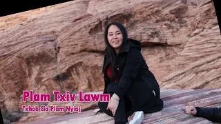 Plam Txiv Lawm Txhob Cia Plam Nyiaj. 4/19/24