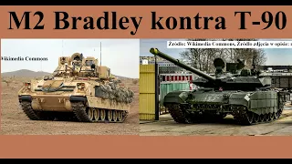 M2 Bradley vs. T-90M - czy Bradley pokonał T-90
