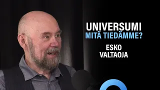 The universe: Multiverse, black holes, consciousness and time (Esko Valtaoja) | Topic 244