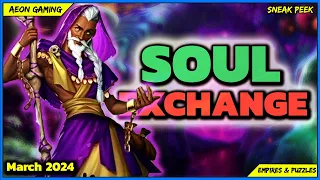 [👻SERS] Complete List & Recommended Heroes at the Soul Exchange event March 2024 - Empires & Puzzles