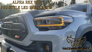 Alpha Rex 16-21 TCMBST Tacoma TRD Pro Style LED Headlights Install on 3rd Gen Tacoma