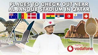 #QTip: Visit these places near Qatar's Al Janoub Stadium!