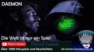 Daemon 2/3 von Daniel Suarez ✖️ Thriller Hörspiele ✖️ Thriller Hörspiel Deutsch