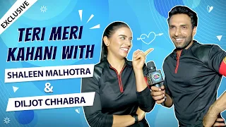 Teri Meri Kahani ft. Shaleen Malhotra & Diljot Chhabra | Ziddi Dil | REVEALS Their First Meet, Love