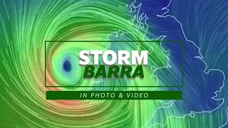 Archive: Storm Barra in photo and videos