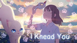 A Whisker Away AMV - I Knead You