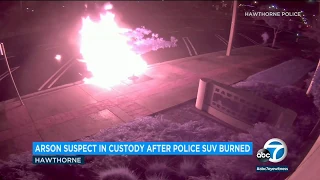 Arson suspect in custody after Hawthorne police SUV burned I ABC7