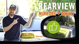 How to Adjust Your Rear-View Mirrors (Rearview Mirrors - Part 1 of 2)