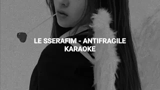 LE SSERAFIM (르세라핌) - 'ANTIFRAGILE' KARAOKE with Easy Lyrics