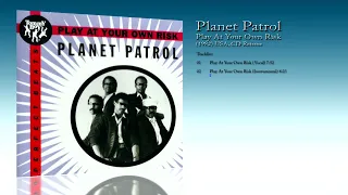 Planet Patrol (1982) Play At Your Own Risk [1993 CD Reissue]