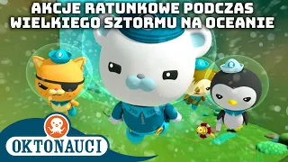 Oktonauci - 🌪️ Akcje ratunkowe podczas wielkiego sztormu na oceanie ⛑️ | Część 1 | Kompilacja