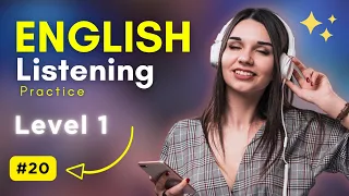 #20 American English Listening Practice - A1 English Listening Practice - English Conversation