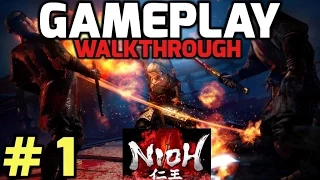 Nioh Gameplay Walkthrough Part 1 PS4
