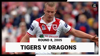 Wests Tigers v St George Illawarra Dragons | Round 8, 2005 | Full Match Replay | NRL Throwback