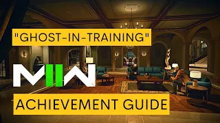 Modern Warfare 2 (2022) | "Ghost-In-Training" Achievement Guide | El Sin Nombre Tutorial How To