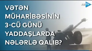 Sevincli xəbərlərin gəldiyi gün - Vətən savaşının üçüncü günü yaddaşlarda nələrlə qalıb?