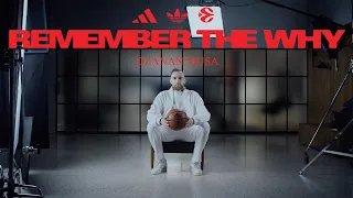 Remember the Why | Dzanan Musa | Adidas x EuroLeague