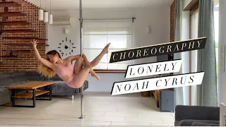 Pole Dance Choreography || Lonely - Noah Cyrus