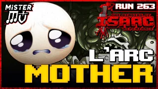 DÉBUT DE L'ARC MOTHER | The Binding of Isaac : Repentance #263