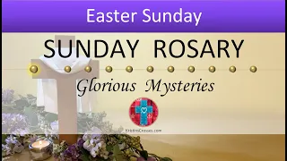 Easter Sunday Rosary • Glorious Mysteries of the Rosary ❤️ March 31, 2024 VIRTUAL ROSARY MEDITATION