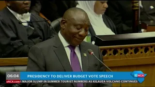 Presidency to deliver budget vote speech