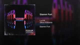 Stamm fort | luchè & sfera ebbasta