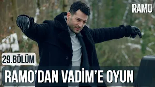 Ramo'dan Vadim'e Oyun | Ramo 29.Bölüm