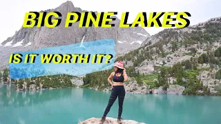 (20-MILE) BIG PINE LAKES HIKE - IS IT WORTH IT?!