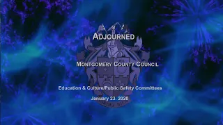 January 23, 2020 - E&C/PS Committee Worksession