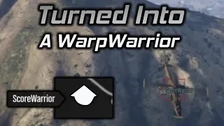 GTA Online Clashing With a ScoreWarrior Part 2: He Turned Into A WarpWarrior