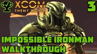 Alien UFO - XCOM Enemy Within Walkthrough Ep. 3 [XCOM Enemy Within Impossible Ironman]