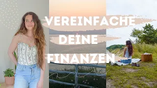 Warum Minimalisten keine Geldsorgen haben | Vereinfache deine Finanzen | Minimalismus