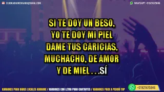 Corazon Serrano - Mix De Amor y De Miel + COROS KARAOKE | HD